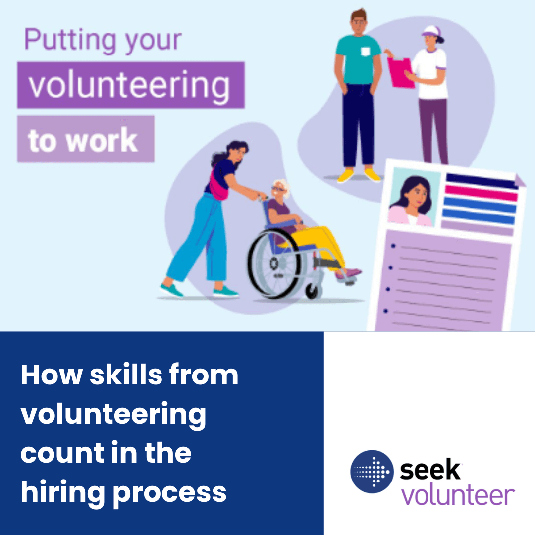 Putting volunteering to work: How skills from volunteering count in the hiring process